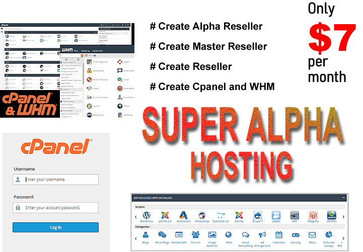 SUPER Alpha Reseller $7 per month CHEAP hosting UNLIMITED Cpanel & WHM Free SSL